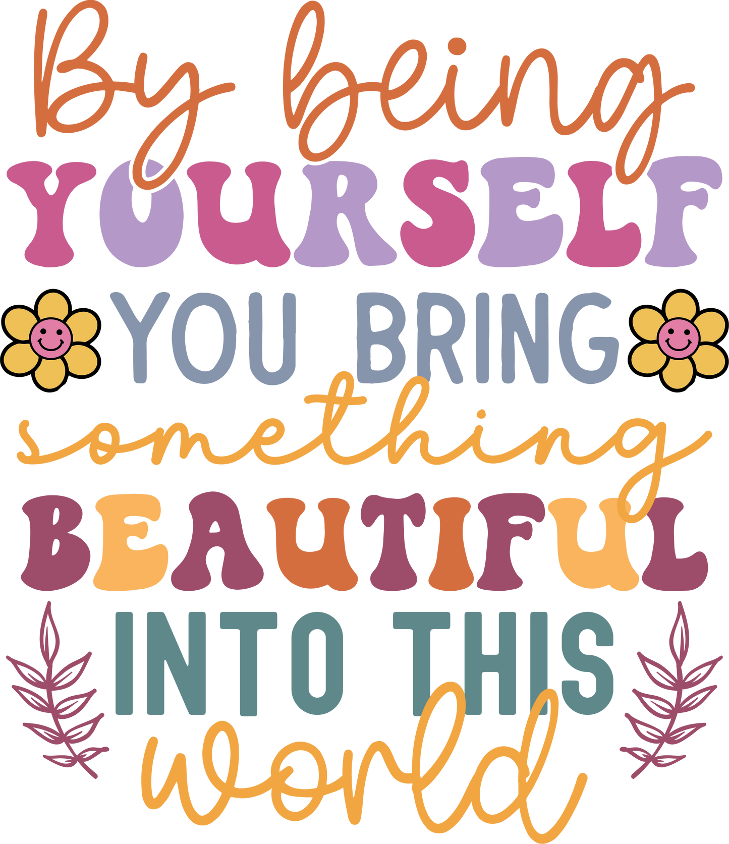 be yourself
