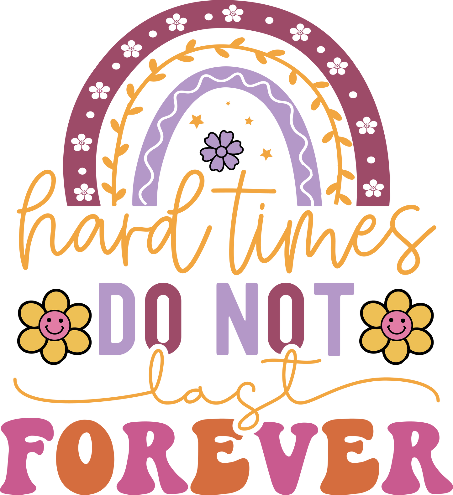 hard times don't last