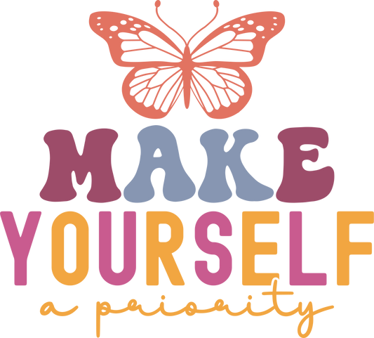 make yourself a priority