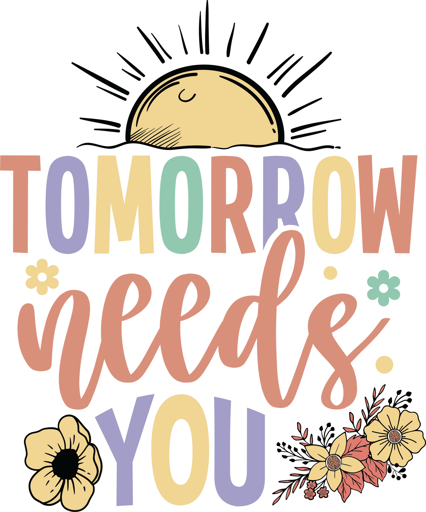 tomorrow needs you